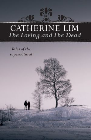 [The Loving and the Dead 01] • The Loving and the Dead